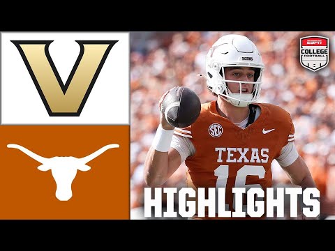 Vanderbilt Commodores vs. Texas Longhorns | Full Game Highlights | ESPN College Football