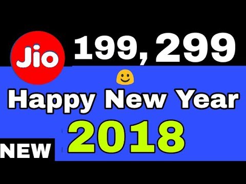 JIO New Year Offer 2018: Rs. 199 & 299 Plans 🎉