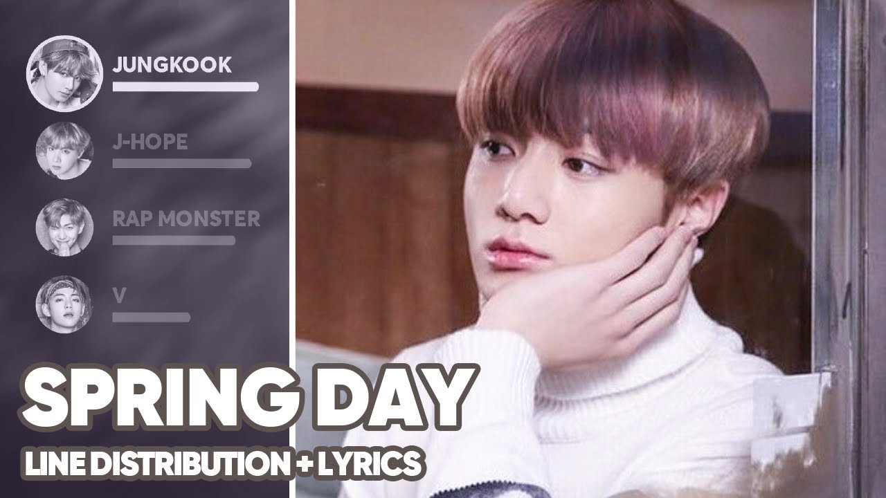 BTS - Spring Day (Line Distribution+Lyrics Color Coded) PATREON REQUESTED
