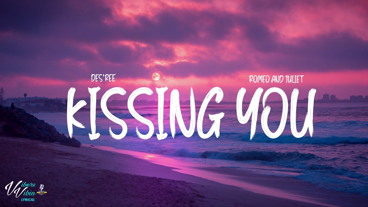 Des’ree – I’m Kissing You (Romeo & Juliet 1996) Lyrics