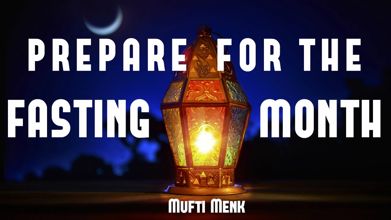 Ramadan Preparation Tips | Mufti Menk (2017) 🌙