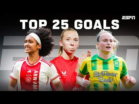 De 25 MOOISTE GOALS in de Azerion Vrouwen Eredivisie 2024 โก๐