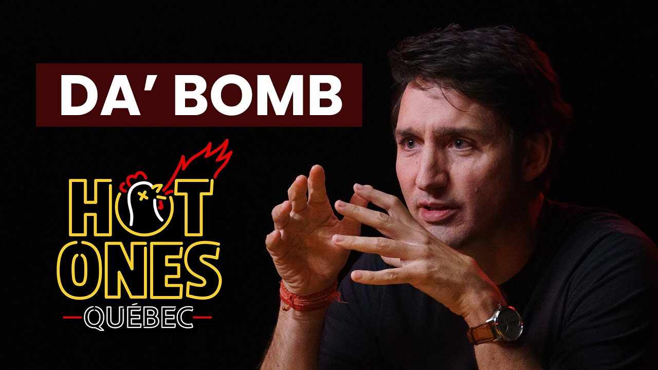 Justin Trudeau vs Da’ Bomb : Qui gagnera ? 🌶️ | Hot Ones Québec
