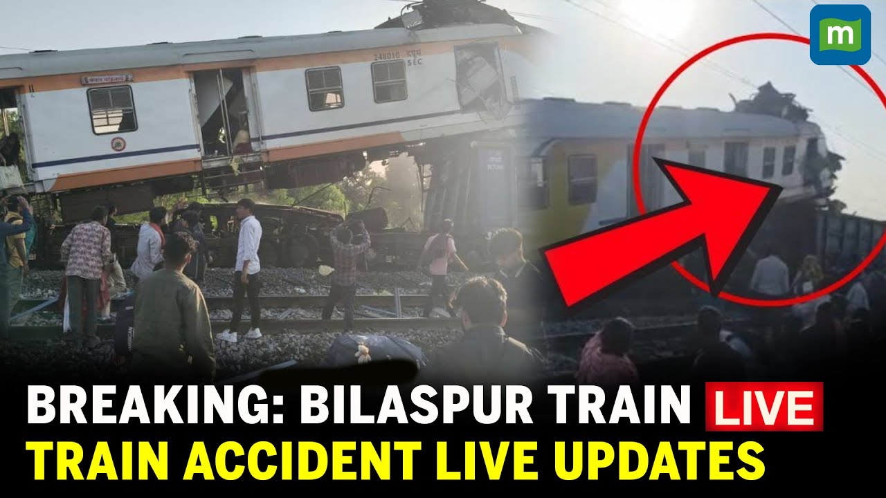 Bilaspur Train Accident LIVE: Multiple Fatalities Reported, Railway Teams Responding