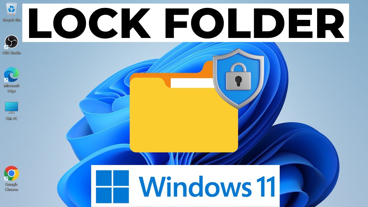 Secure Folder in Windows 11 with Password π