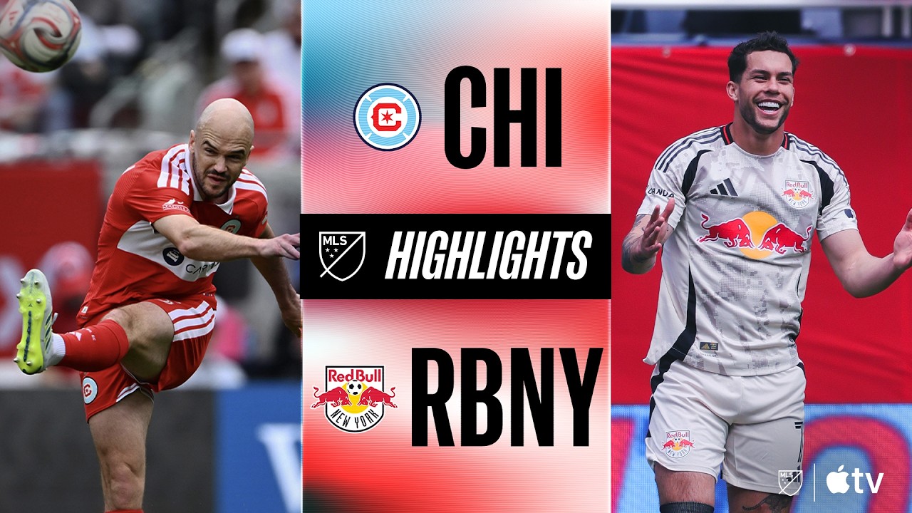 Chicago Fire FC vs Red Bull NY | Full Match Highlights