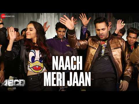 Naach Meri Jaan - ABCD 2 | Shraddha Kapoor, Varun Dhawan | Benny Dayal | Sachin - Jigar | Lyrical