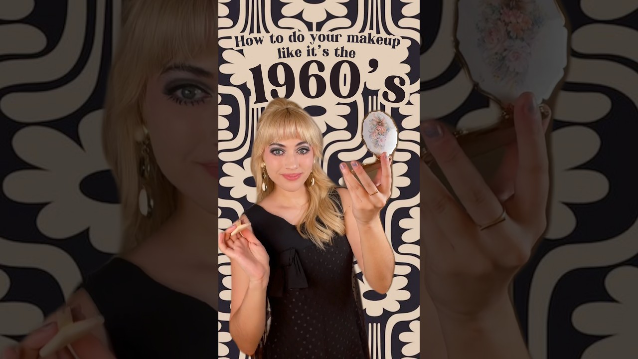 1960s Makeup Trends & Style Guide ๐ผ