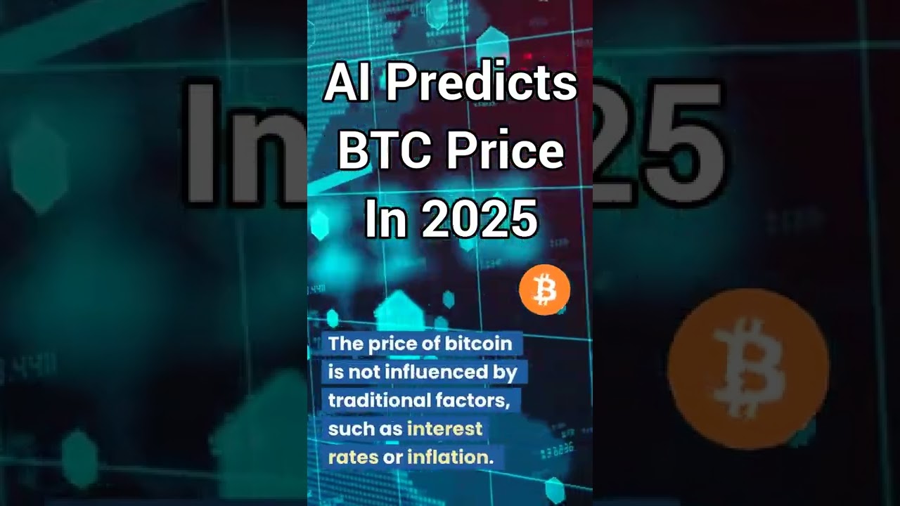 AI Forecasts Bitcoin Prices for 2025 & 2030 📈