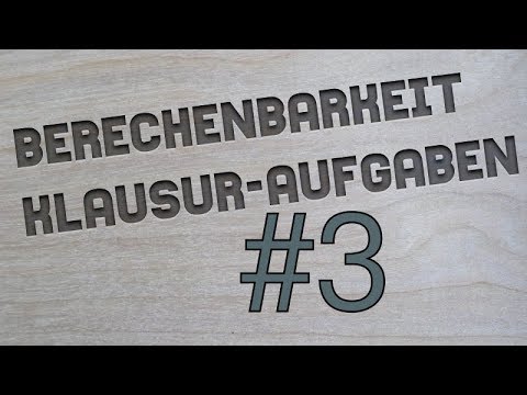 Aufgaben zu Entscheidbarkeit und Satz von Rice [Klausuraufgaben Berechenbarkeit #03]