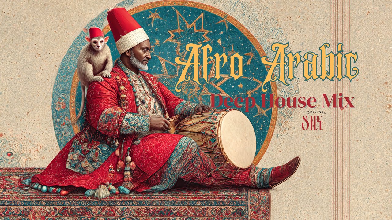 Afro Arabic Deep House Mix 2025 🎶