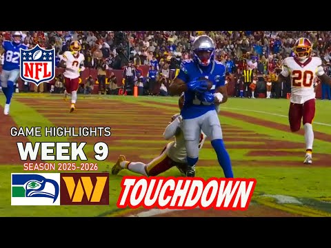 Washington Commanders vs Seattle Seahawks Highlights WEEK 9 |2025 NFL Highlights