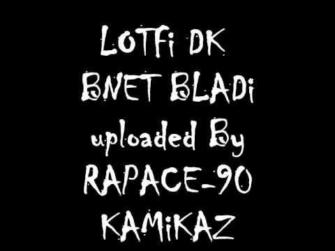 ♫ Lotfi DK 1997 BNET BLADi (Kamikaz)