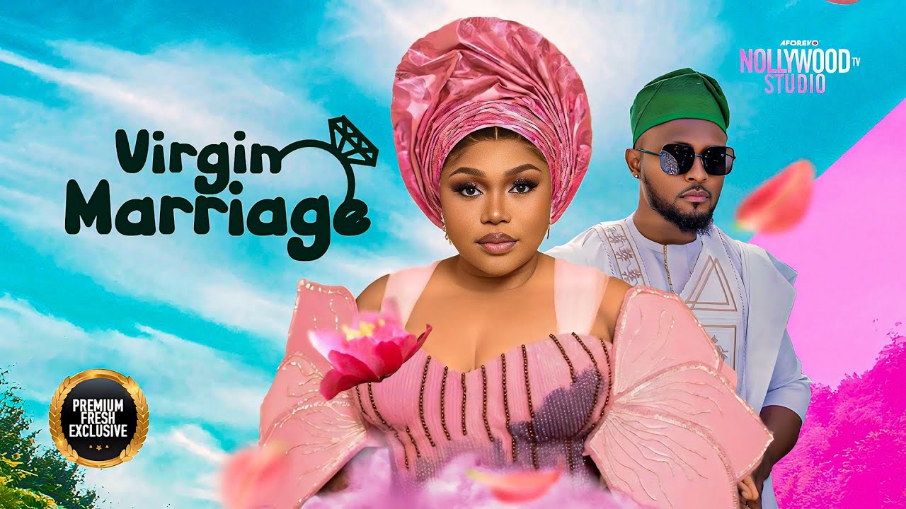 VIRGIN MARRIAGE --RUTH KADIRI, MAURICE SAM- Latest Nigerian Movie 2025 #trending #Movies