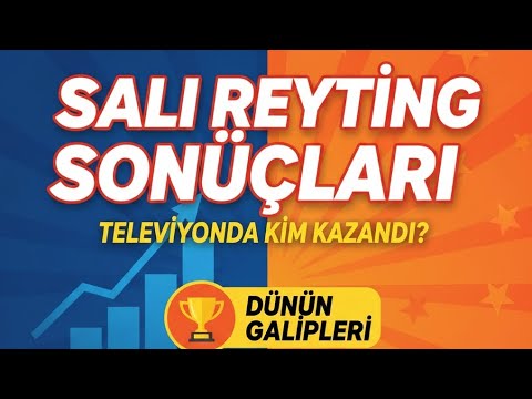 Salı Reyting Sonuçları: Kıskanmak Zirvede 🔥