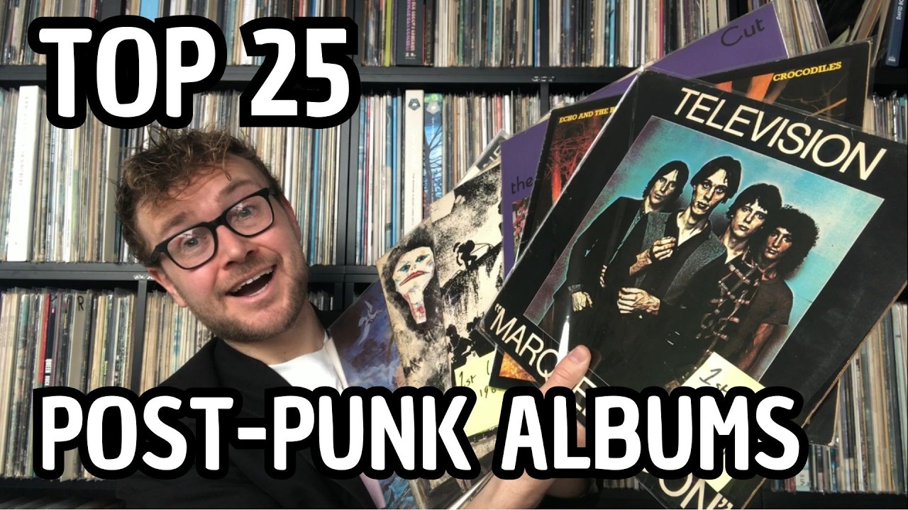 Top 25 Post-Punk Albums ๐ธ