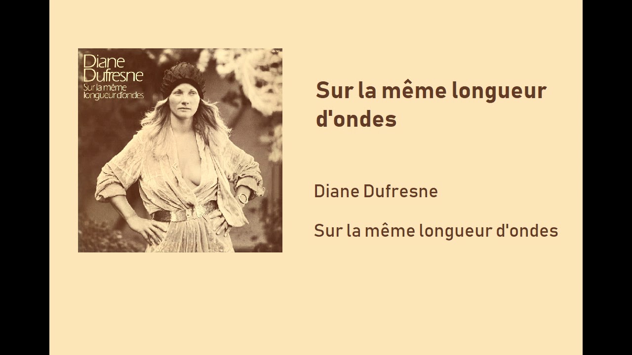 Diane Dufresne - Sur la même longueur d'ondes (1975)
