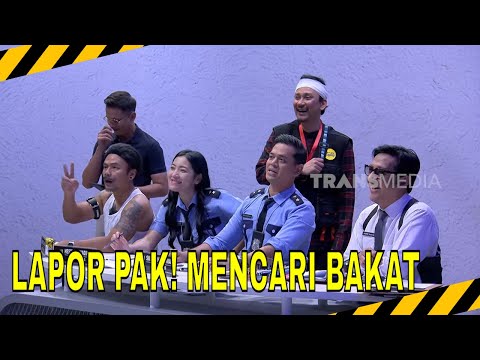 AUDISI LAPOR PAK! MENCARI BAKAT | MOMEN KOCAK LAPOR PAK! (27/02/25)