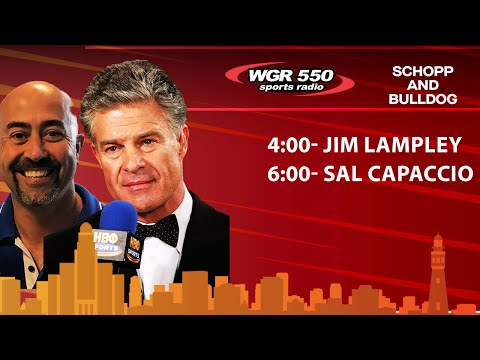 Schopp and Bulldog LIVE W/ Sal Capaccio | July 29th 2025 | WGR SportsRadio550