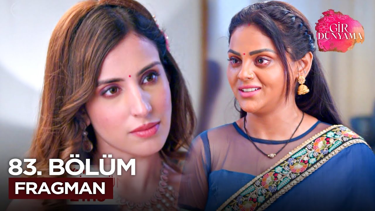Gir Dünyama 83. Bölüm Fragmanı Yayında! 🎬 5 Kasım Çarşamba Güncel Tanıtım