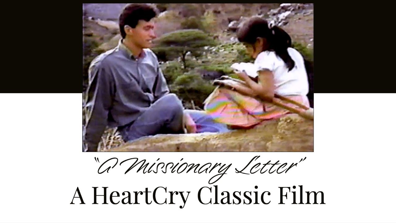 A Missionary Letter (1991) β HeartCry Classic π¬
