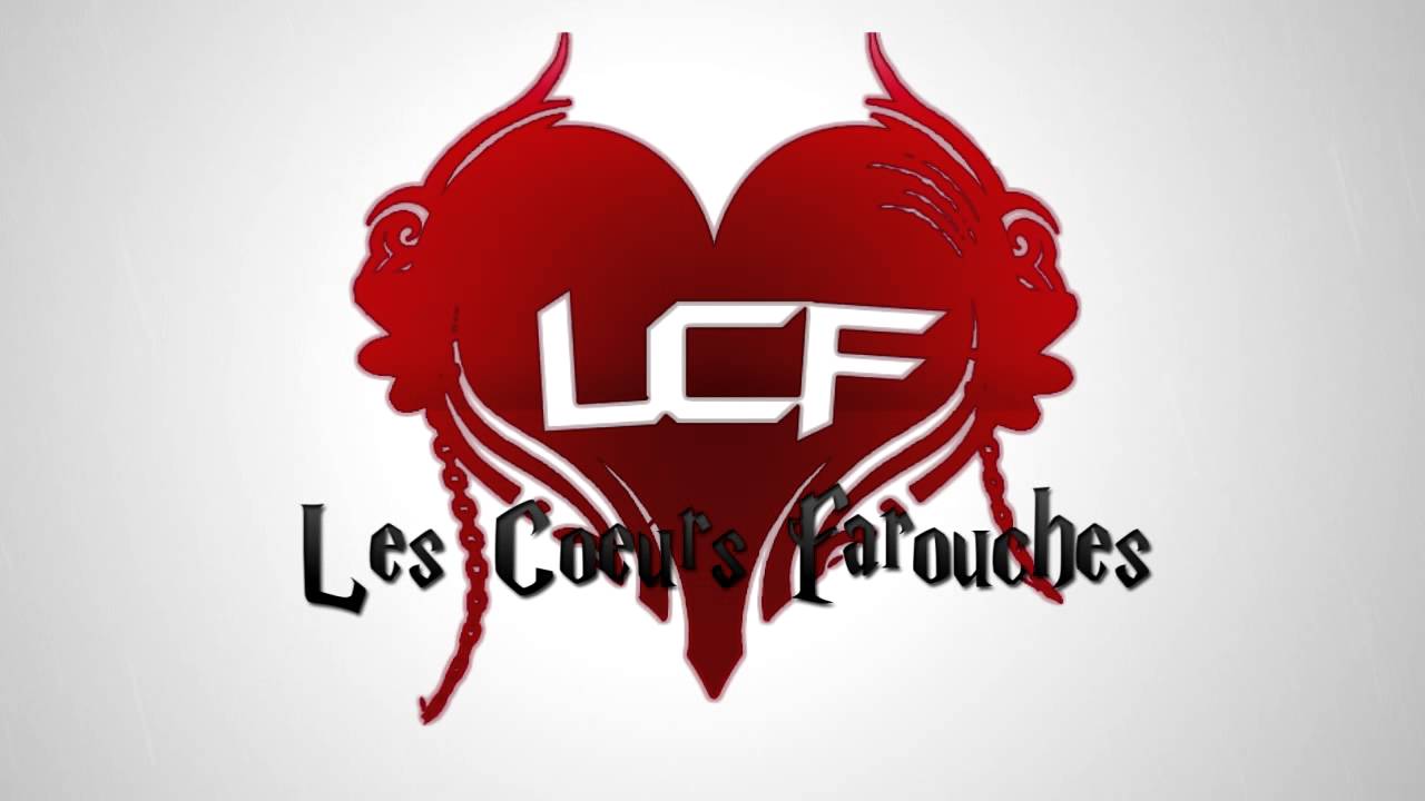 Intro de la chaine Les Coeurs Farouches