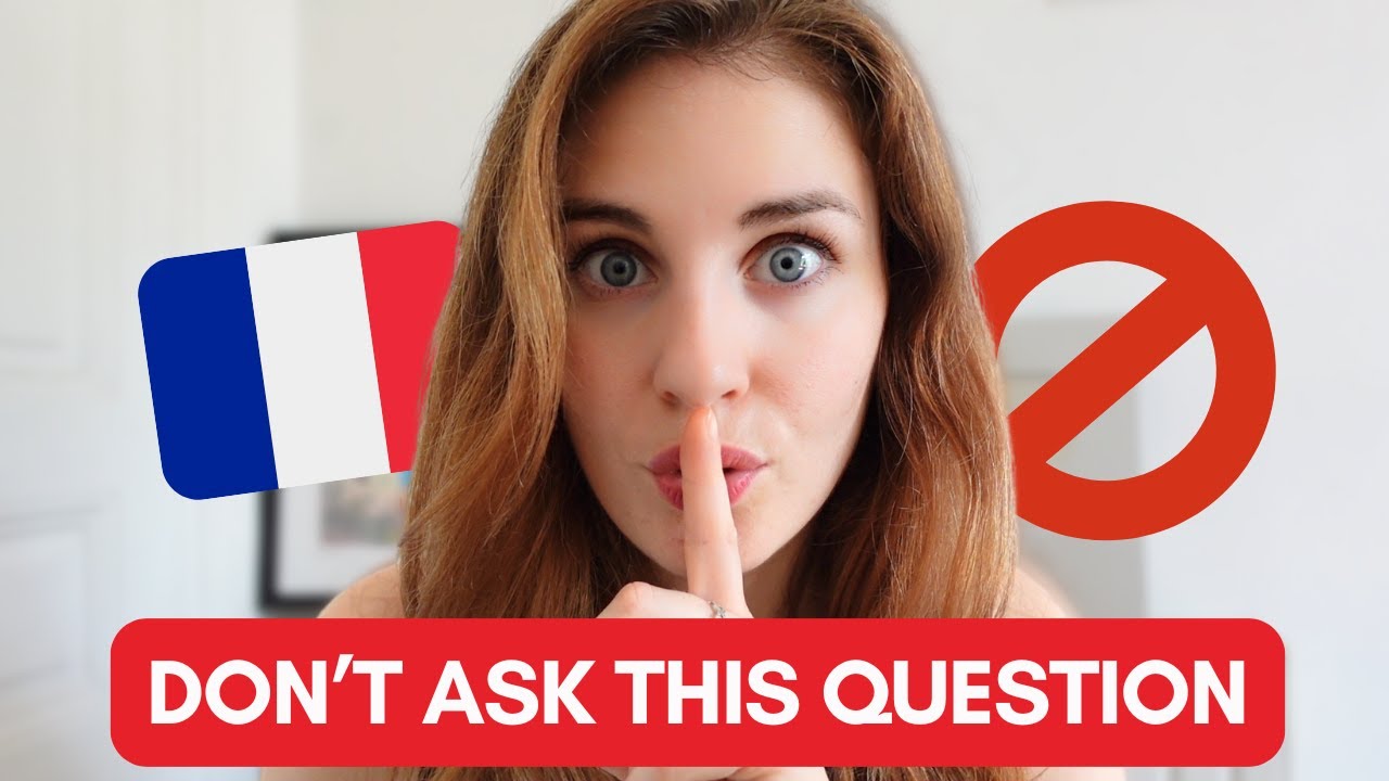 The Most Taboo Question in France 🇫🇷 Never Ask!