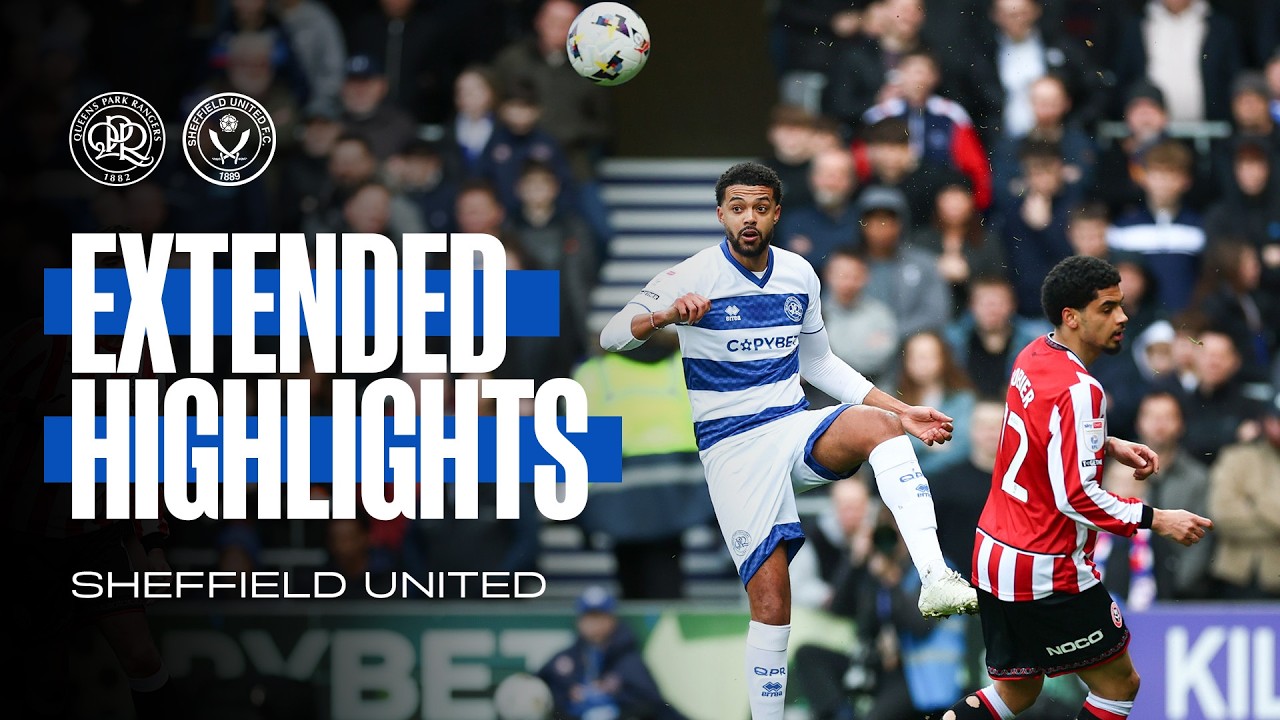 QPR 0-2 Sheffield United Highlights ⚽