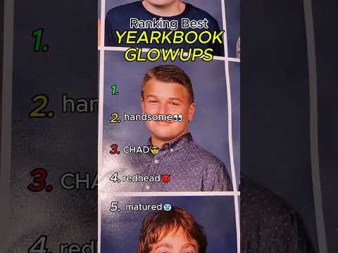 Top Yearbook Glow-Ups Ranked