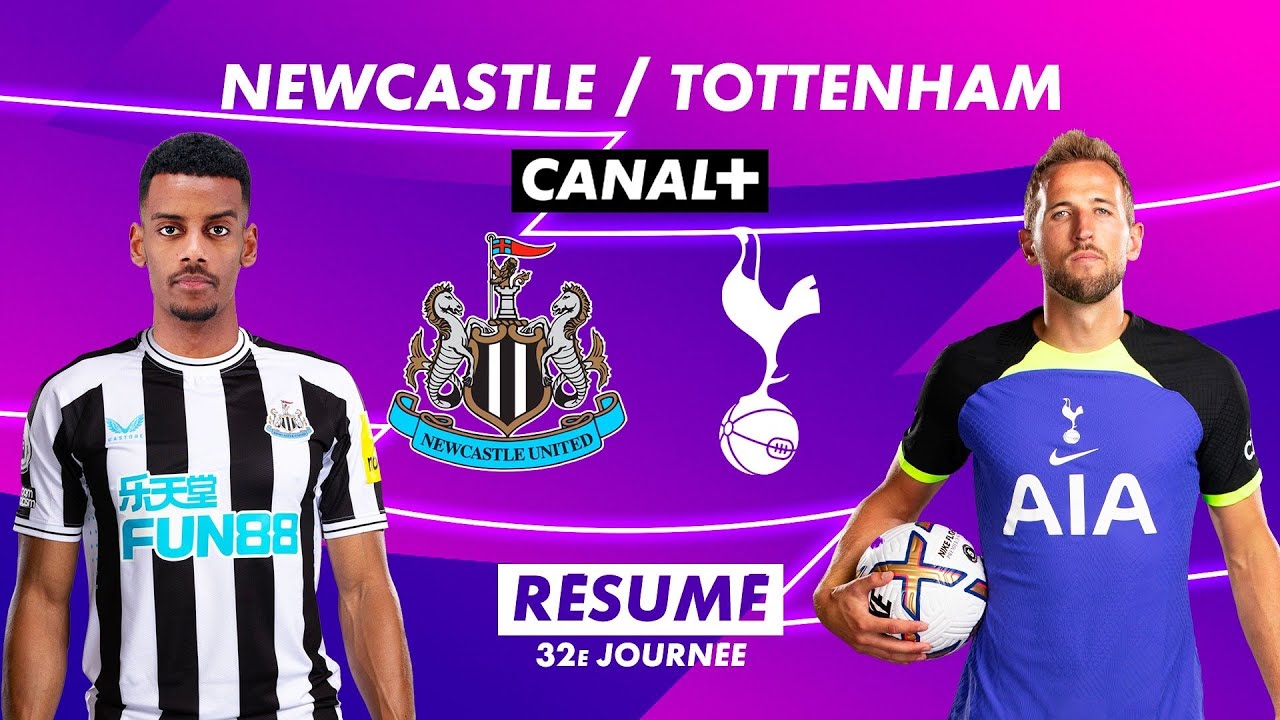 Résumé Newcastle vs Tottenham - Premier League 2022-23