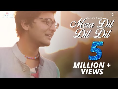 Darshan Raval - Mera Dil Dil Dil
