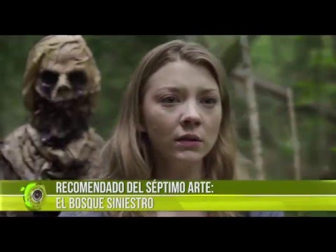 Recomendado del Séptimo Arte: El Bosque Siniestro