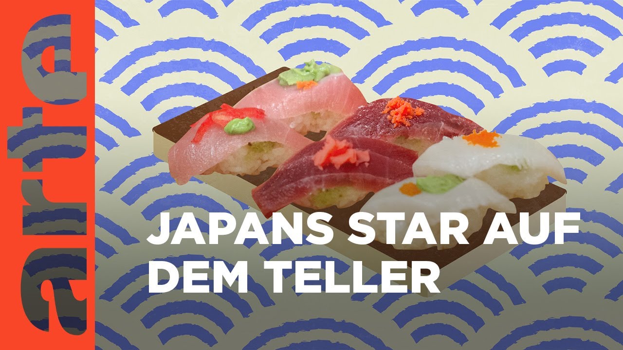 Japan: Sushi | Küchen der Welt | ARTE Family