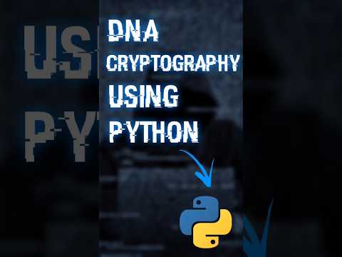 DNA cryptography using 10 lines of python in 58 secs🗿 basics of ethical hacking #python #shorts