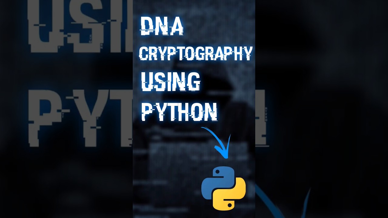 🔐 Easy DNA Cryptography in Just 10 Lines of Python | Ethical Hacking Basics