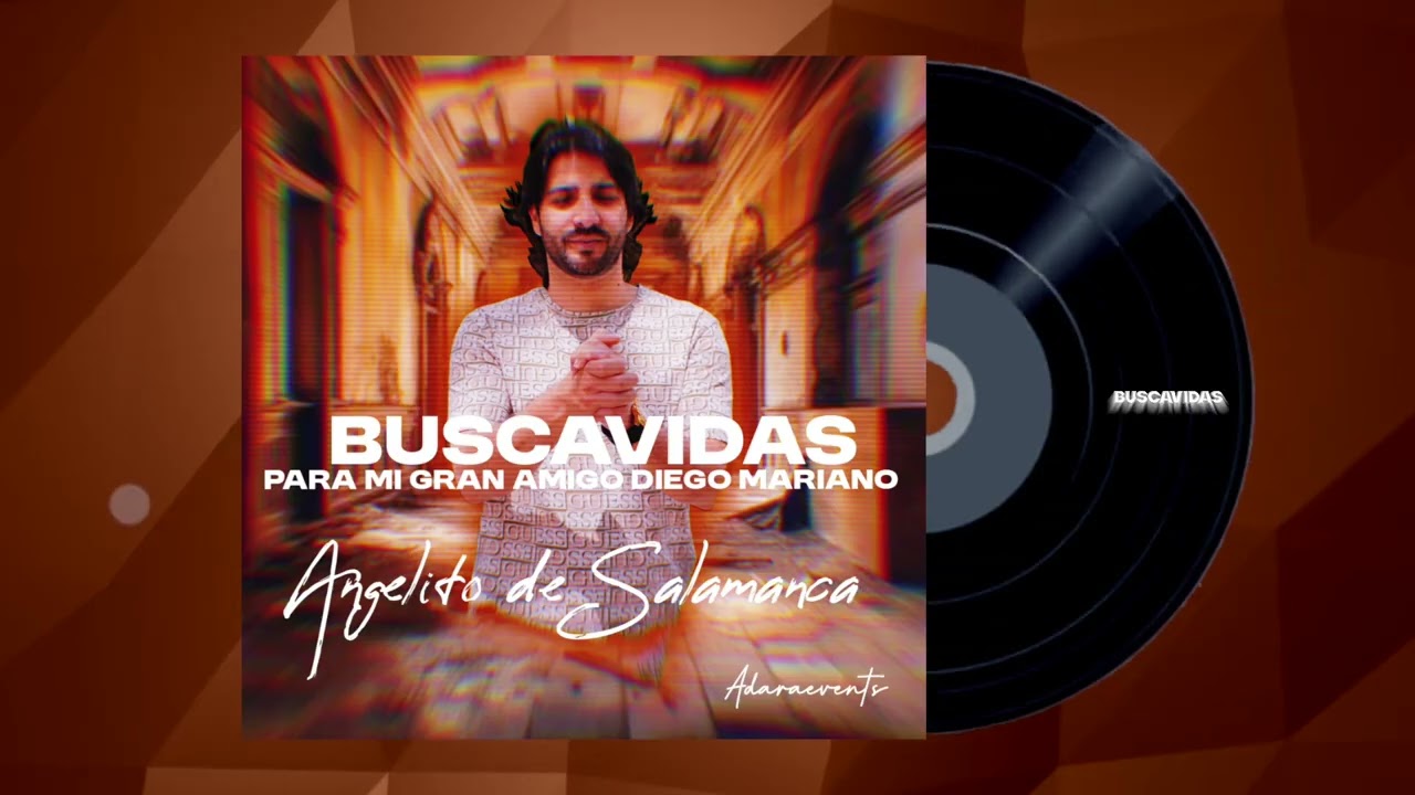 Angelito de Salamanca -BUSCAVIDAS- Diego Mariano