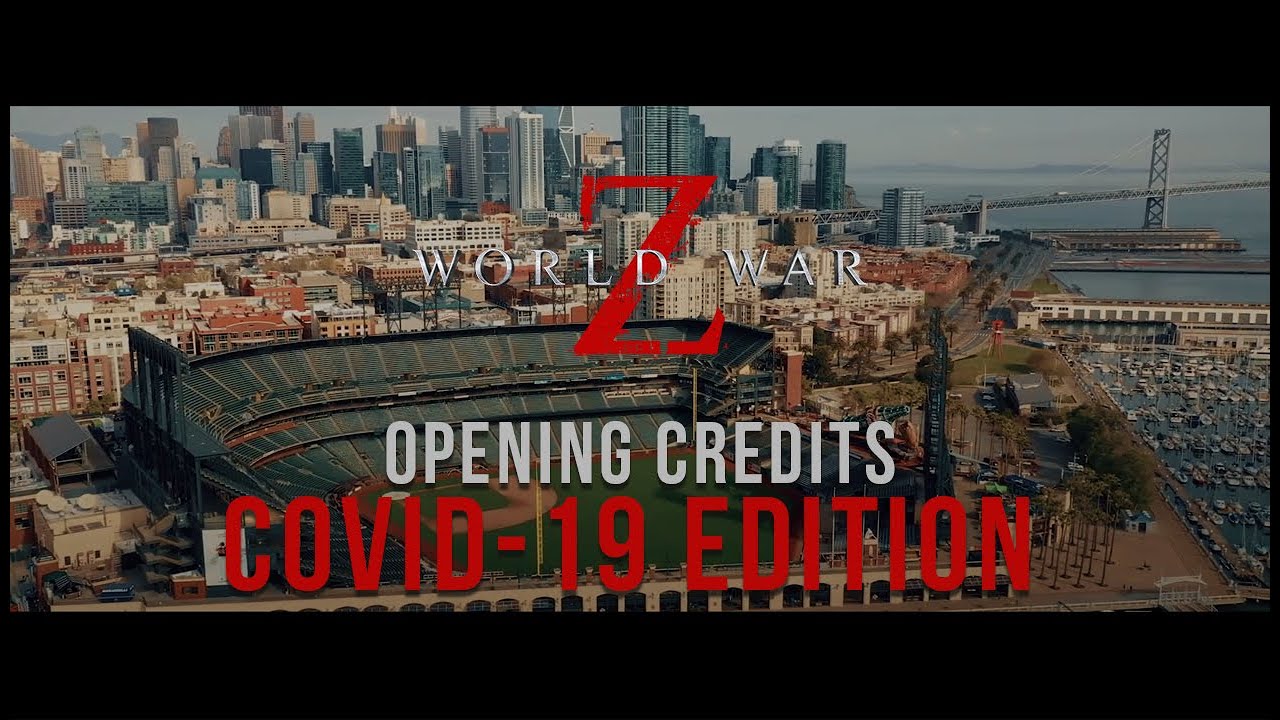 World War Z - COVID-19 Opening Credits 😷