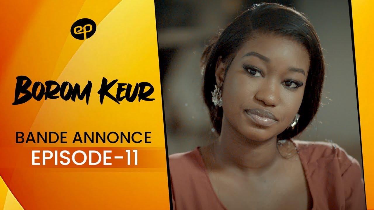Borom Keur Saison 1 Épisode 11 🎬 - Bande Annonce Exclusive