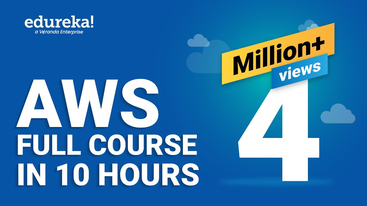 AWS Full Course for Beginners | Learn AWS in 10 Hours with Edureka 🚀