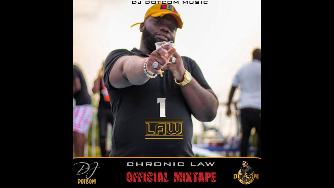 DJ Dotcom Presents Chronic Law Mixtape (1 Law) 🔥