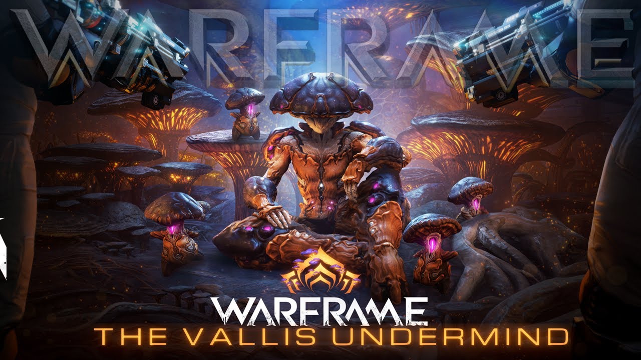 Warframe Update 40: The Vallis Undermind 🛠️