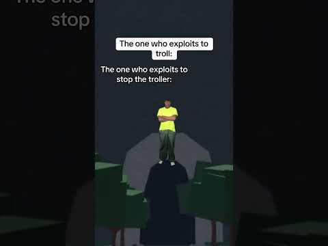 The one who exploits to stop trollers on Roblox