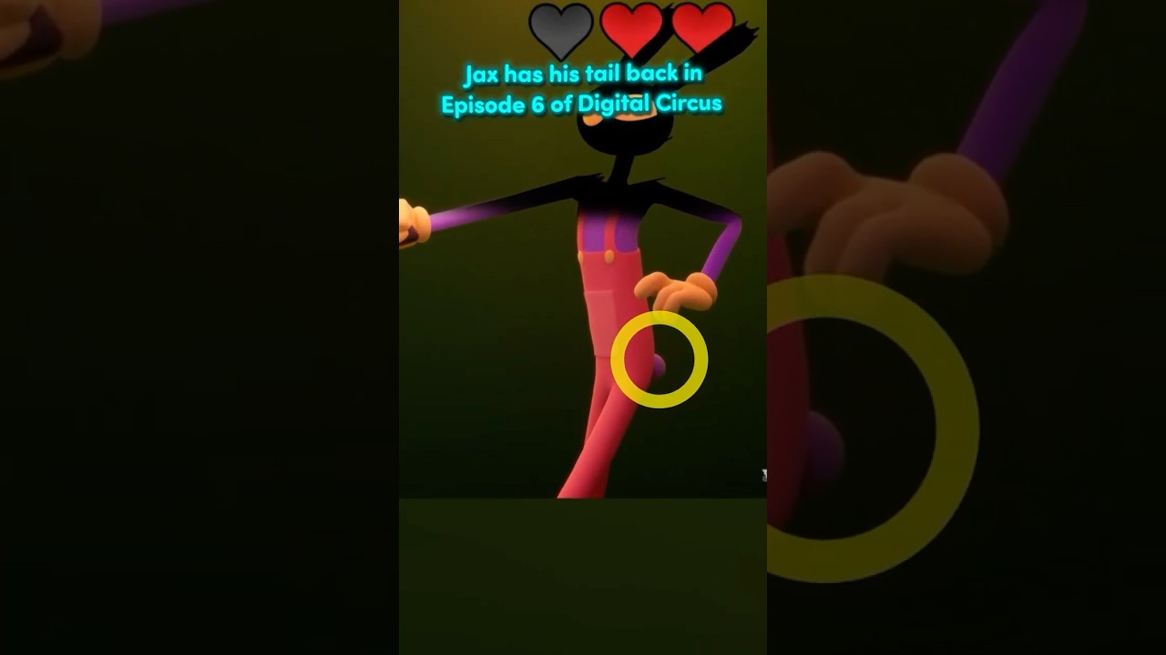 Why Does JAX Have His TAIL in Digital Circus Ep. 6?