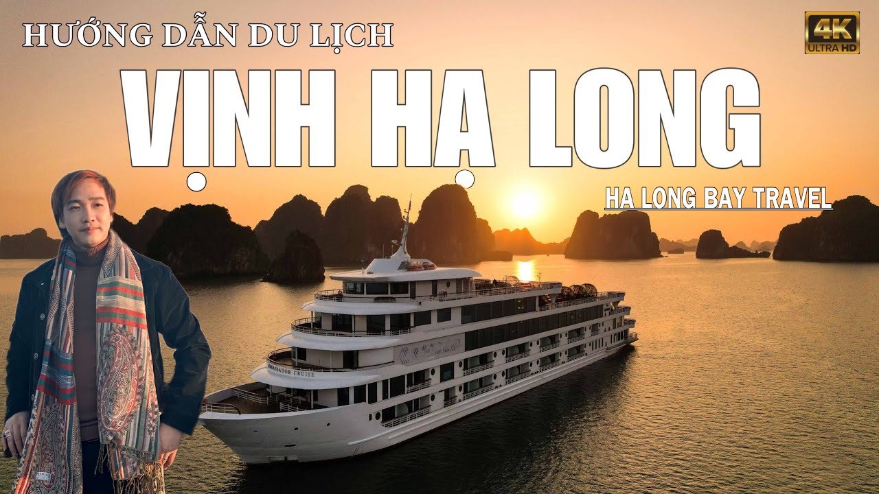 Hướng Dẫn Du Lịch Vịnh Hạ Long 2024: Trải Nghiệm Tuyệt Vời & Mẹo Hay