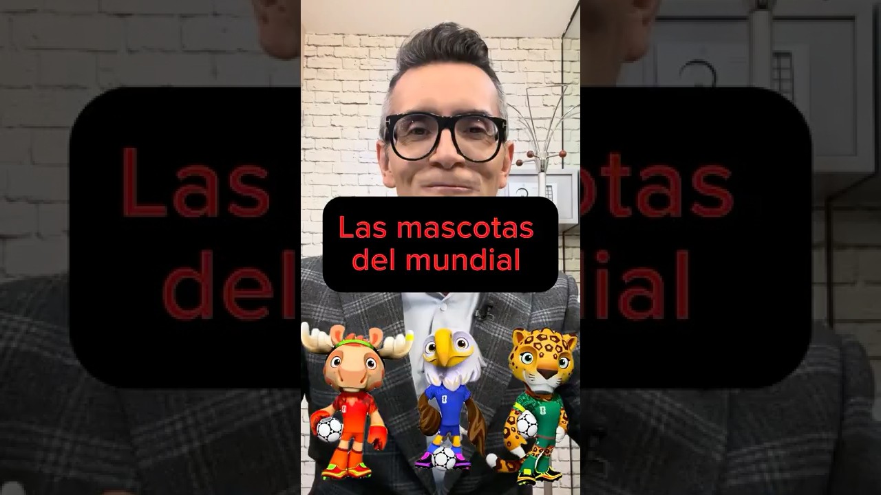 Mascotas del Mundial 2026 🏆