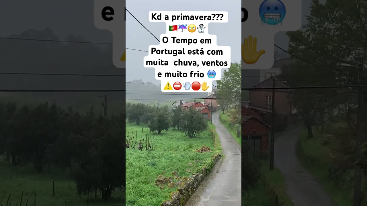 Intensas chuvas e temperaturas baixas em Portugal