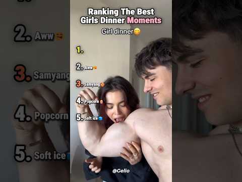 Ranking The Best Girls Dinner Moments💖 #ranking #tiktok #viral #girl
