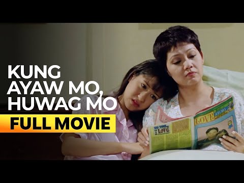 Kung Ayaw Mo, Huwag Mo' FULL MOVIE (Digitally Restored) | Maricel Soriano, Jolina Magdangal