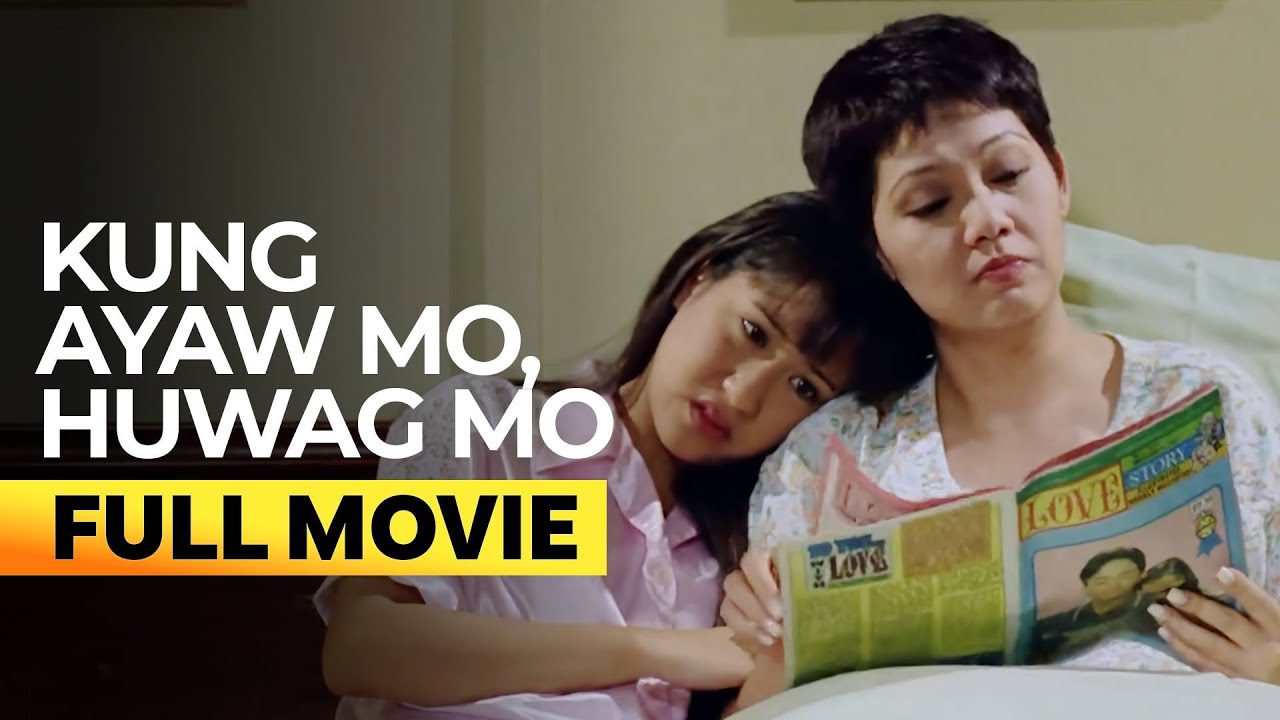 Kung Ayaw Mo, Huwag Mo' Full Movie 🎬 | Maricel Soriano & Jolina Magdangal in a Restored Classic