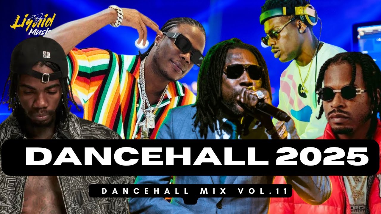 🔥 New Dancehall Mix 2025 Vol.11 | Top Hits from Masicka, Alkaline, Vybz Kartel & More